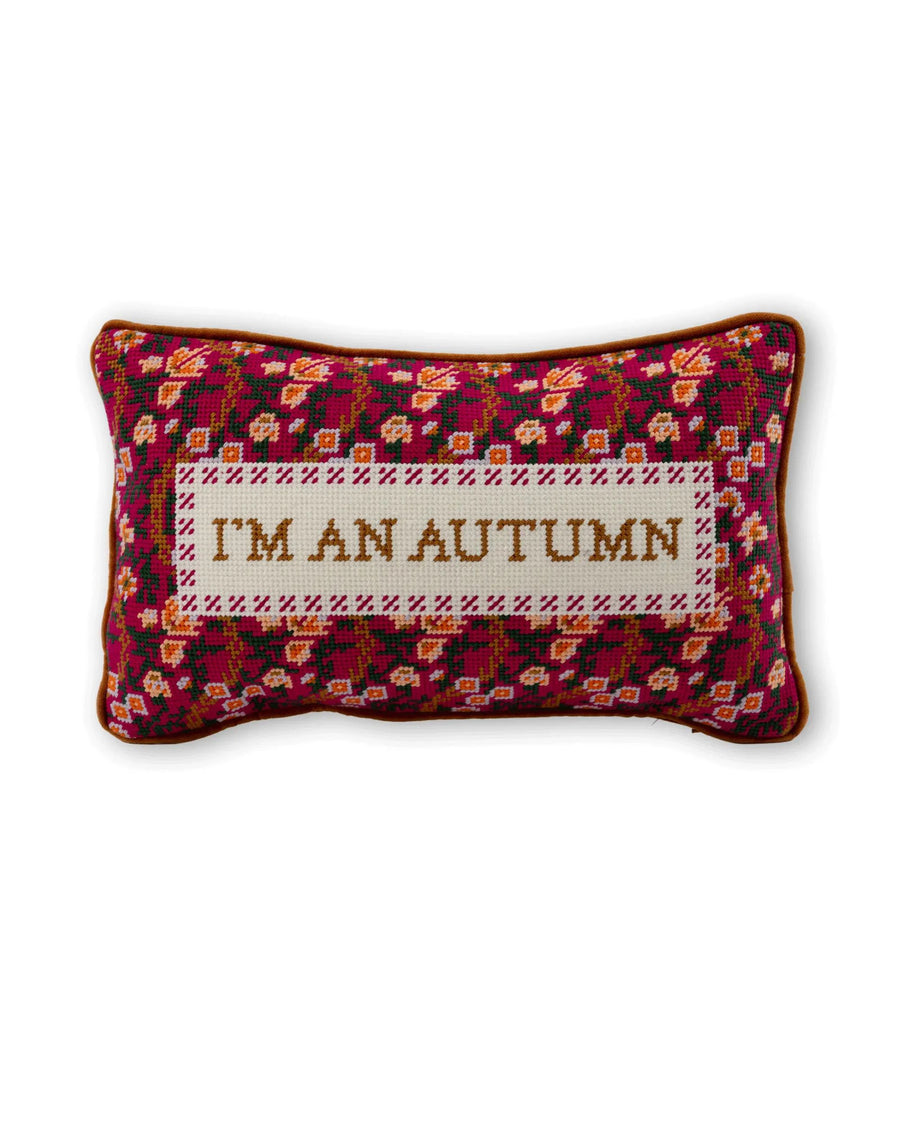 Maroon Combo - I'm An Autumn Needlepoint Pillow - Furbish Studio