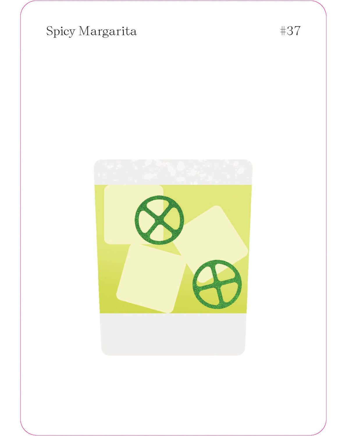 Illustrated Spicy Margarita recipe card showing a lime-colored drink with ice cubes, lime slices, and a salted rim.
